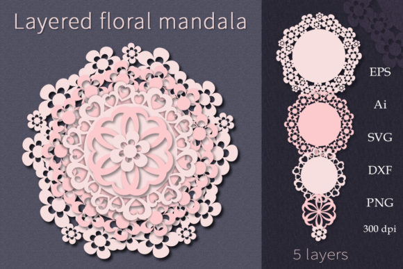 Layered Floral Mandala. Files for Cuttin